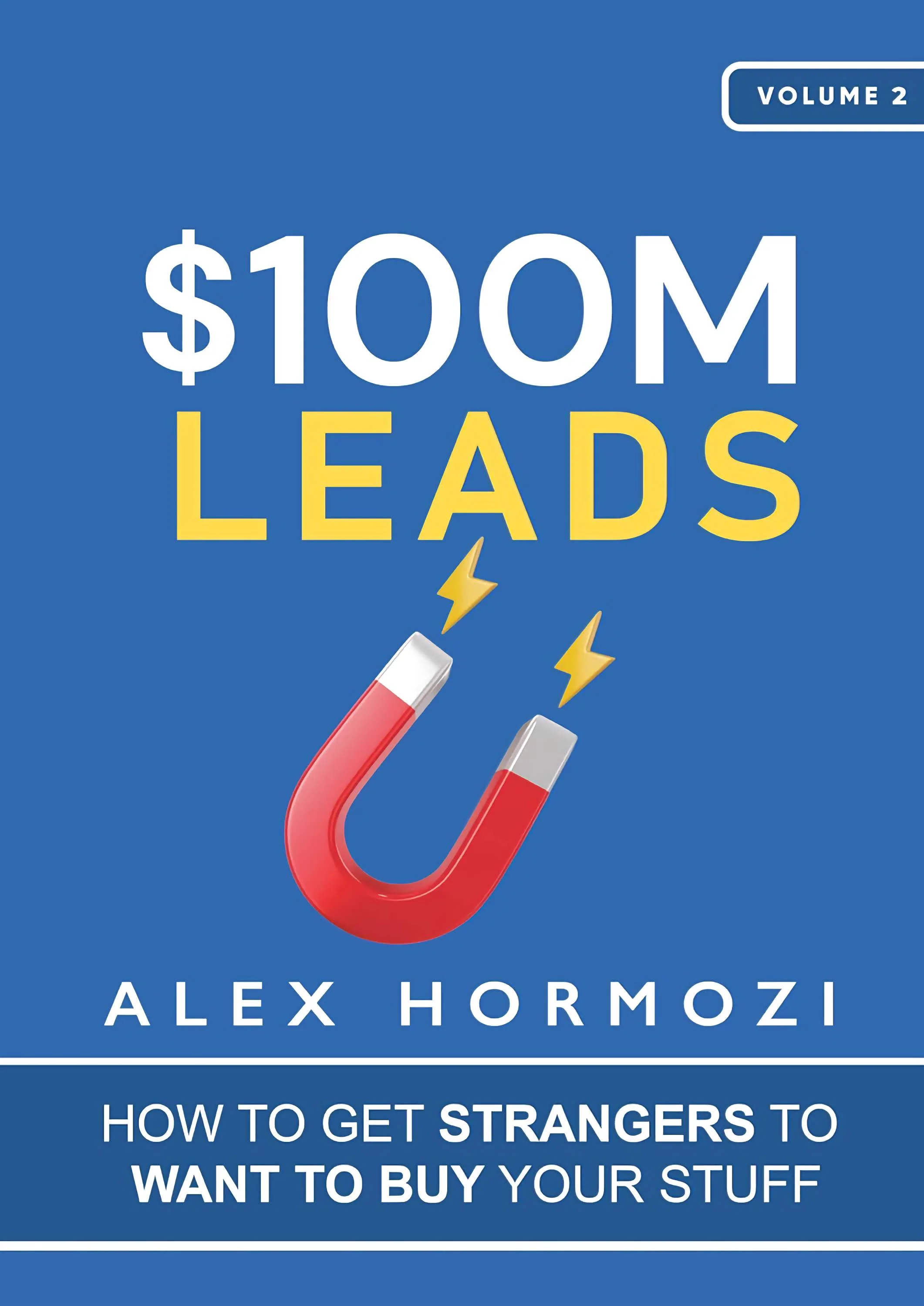 $100M Leads Paperback Book By Alex Hormozi - Image 2