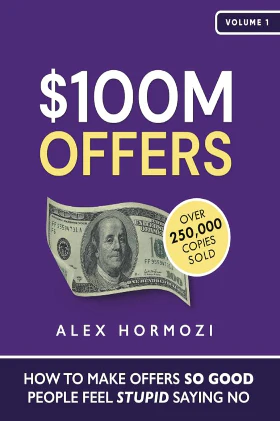 100M Offers by Alex Hormozi - Bestselling Business Book Paperback