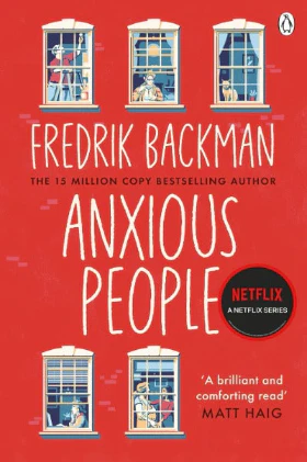 Anxious People (Paperback) – by Fredrik Backman