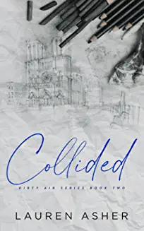 Collided Special Edition (Paperback) – by Lauren Asher