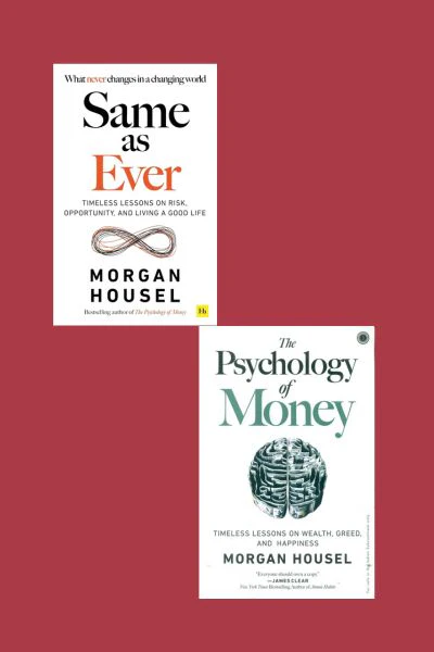 (Combo) The Psychology Of Money + Same As Ever (Paperback) by Morgan Housel