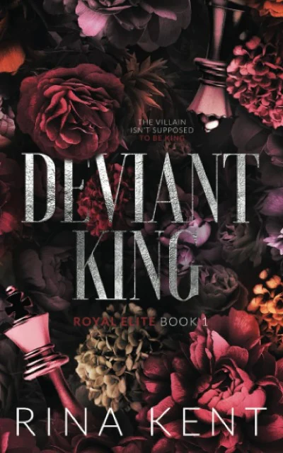 Deviant King (Paperback) –  by Rina Kent