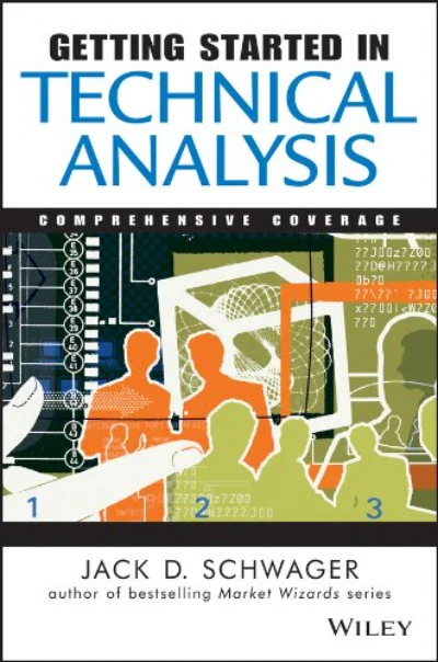 Getting Started in Technical Analysis / Jack D. Schwager (Paperback)