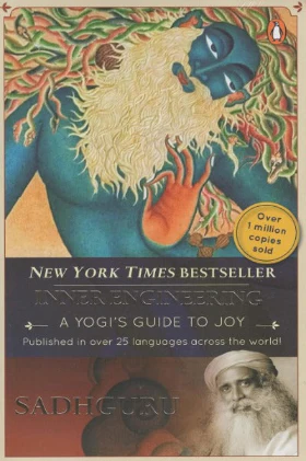 Inner Engineering: A Yogi’s Guide to Joy - Sadhguru (Paperback)