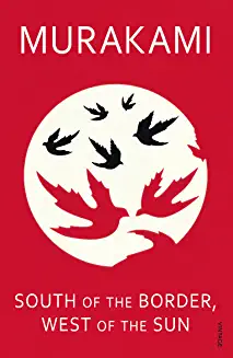 South Of The Border, West Of The Sun - Haruki Murakami (Paperback)
