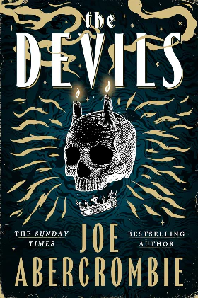The Devils: 2025’s epic fantasy sensation (Paperback)– by Joe Abercrombie