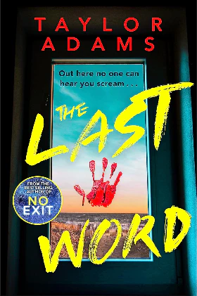 The Last Word (Paperback) – by Taylor Adams