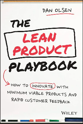 The Lean Product Playbook Hardcover – by Dan Olsen