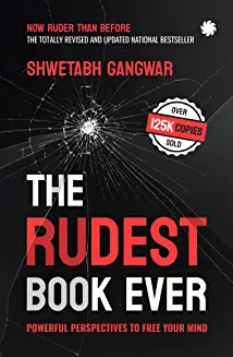 The Rudest Book Ever (Paperback) by Shwetabh Gangwar