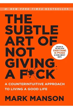 The Subtle Art of Not Giving a F*ck (Paperback) – Mark Mansion