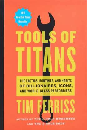 Tools of Titans - Timothy Ferriss (Paperback)