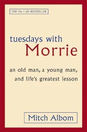 TUESDAYS WITH MORRIE - MITCH ALBOM (PAPERBACK)