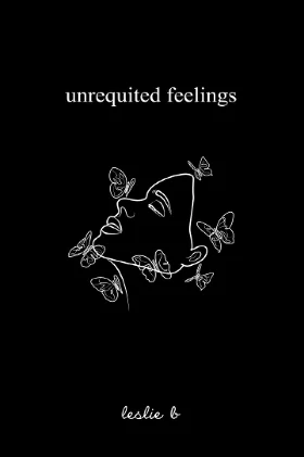Unrequited Feelings by Leslie (Paperback)