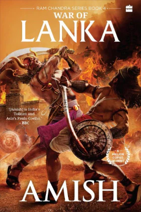 War of Lanka (Ram Chandra Series Book 4) Paperback – by Amish Tripathi