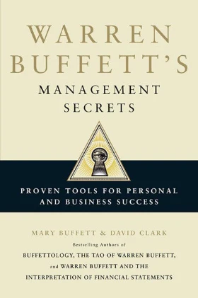 Warren Buffett's Management Secrets (Paperback )– by Mary Buffett , David Clar