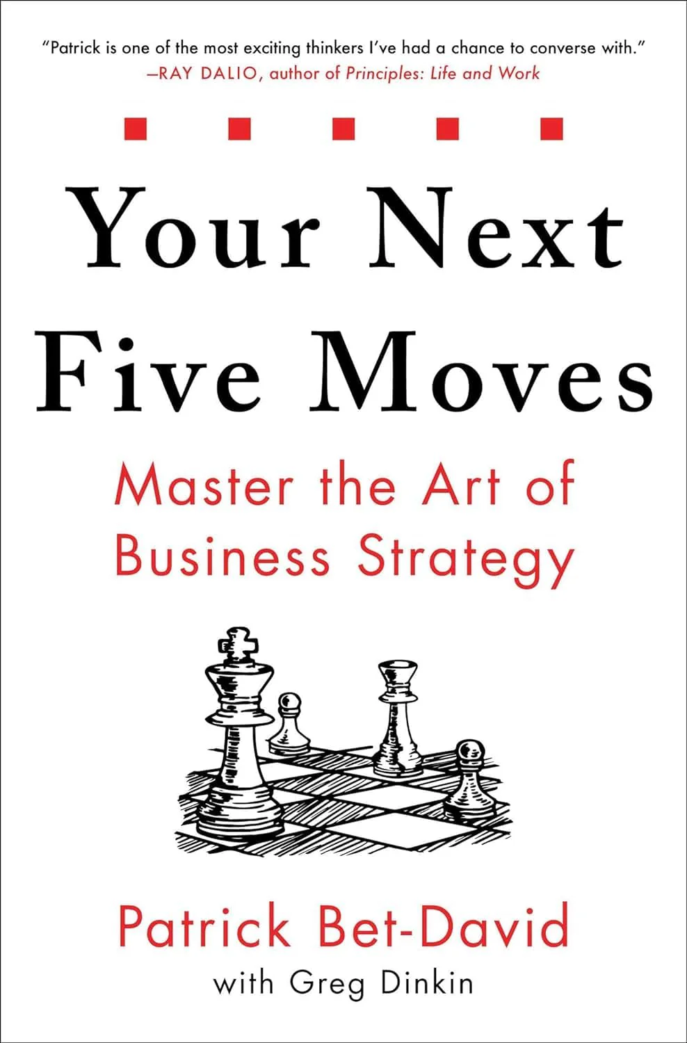 Your Next Five Moves (Paperback) – by Patrick Bet-David